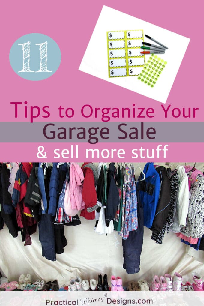 11 tips to help you organize your garage sale and; sell more stuff: labels and hanging clothes