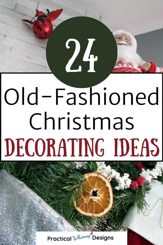 24 old fashioned Christmas decor ideas.
