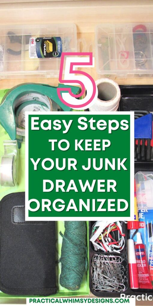 5 Easy steps to keep your junk drawer organized