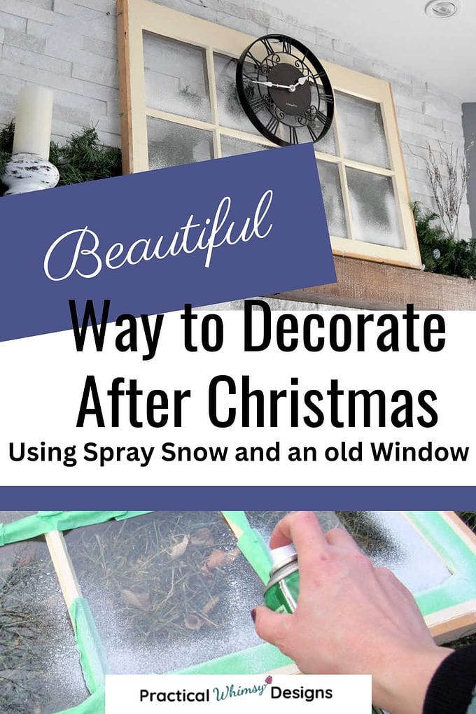 Beautiful way to decorate after Christmas with snow spray window on mantel.