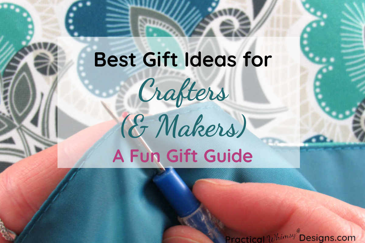 Best gift ideas for crafters and makers title picture