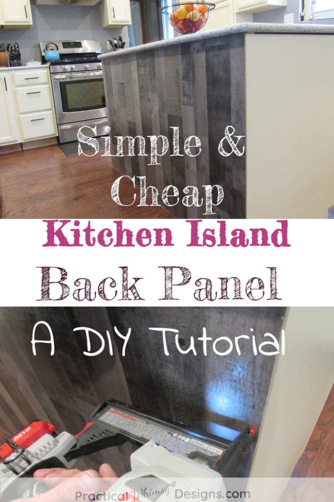 Simple & Cheap Kitchen Island Back Panel ~ Practical Whimsy Designs