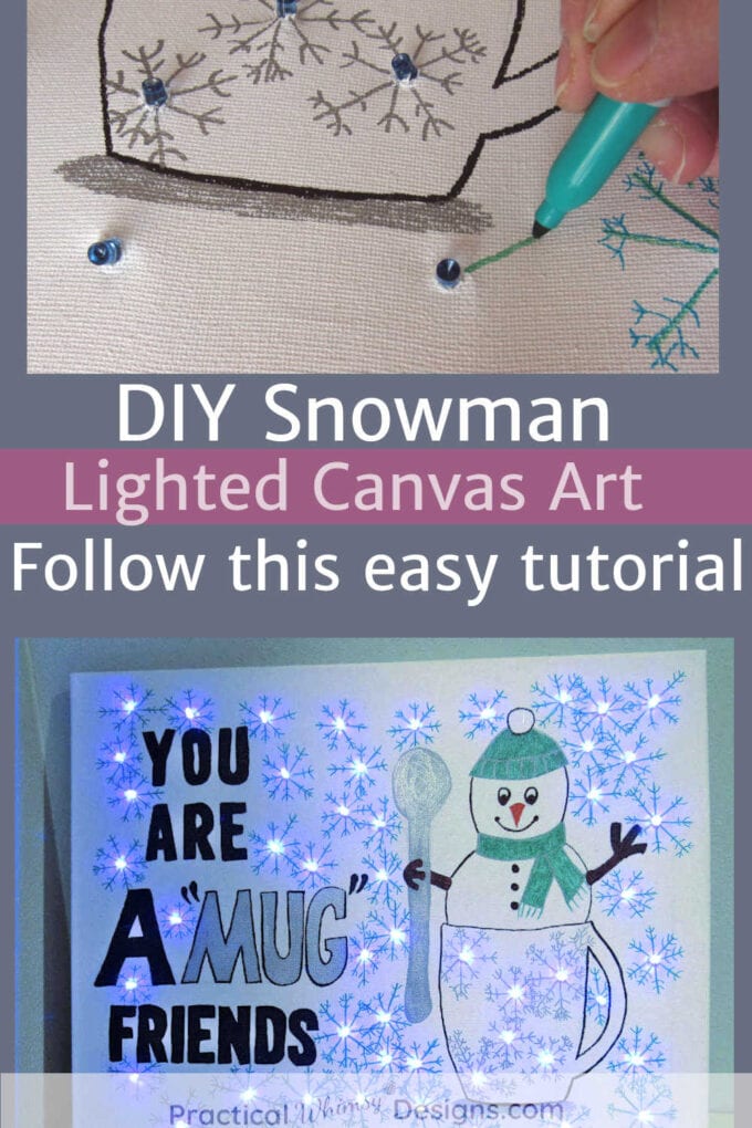 DIY Snowman Lighted Canvas Art and hand drawing snowflake on canvas 