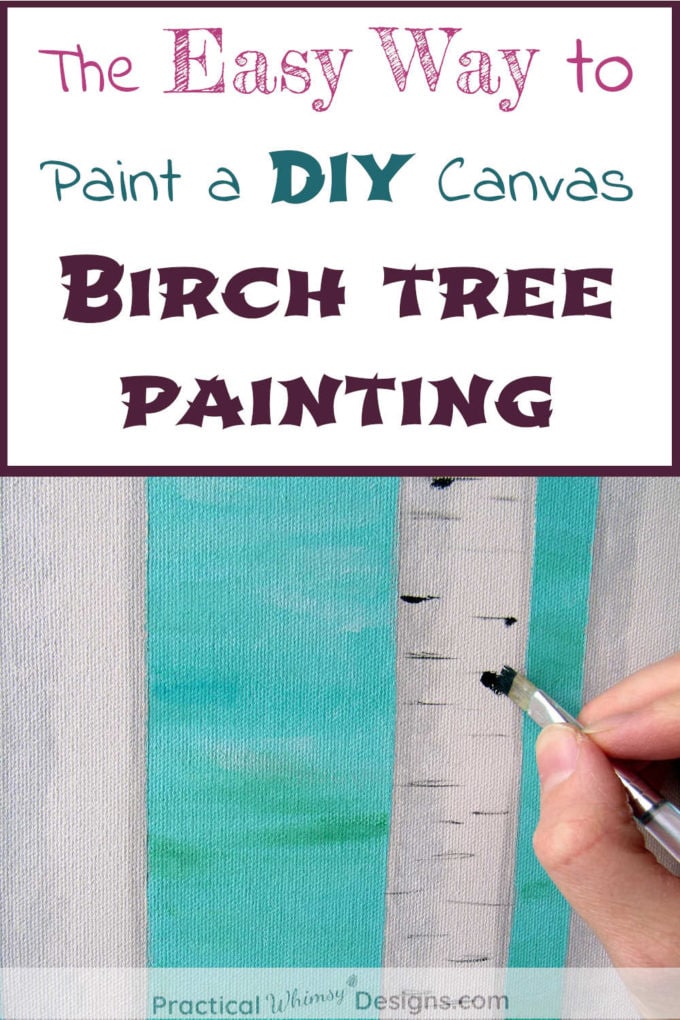 The Easy Way to Paint a DIY Canvas Birch Tree Painting