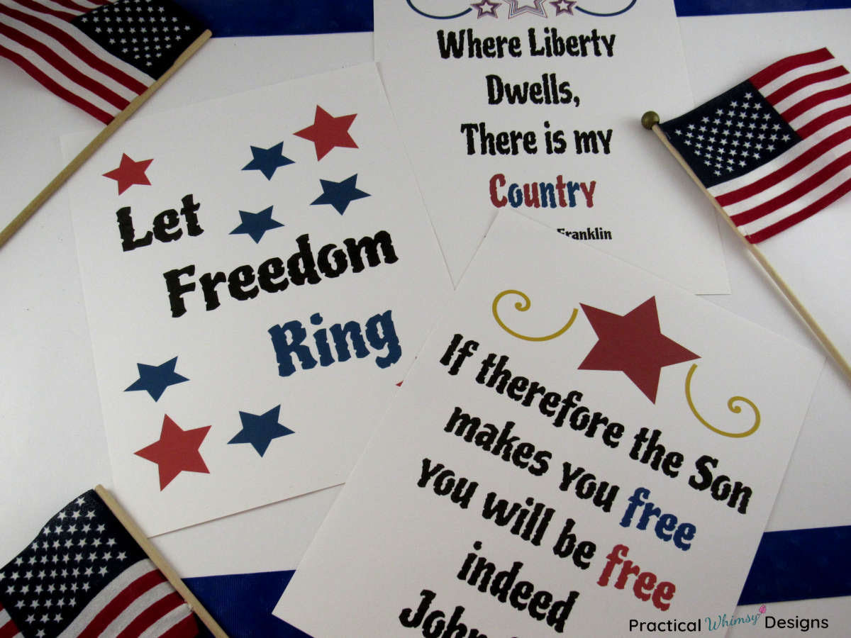 Patriotic printables with freedom quotes and flags