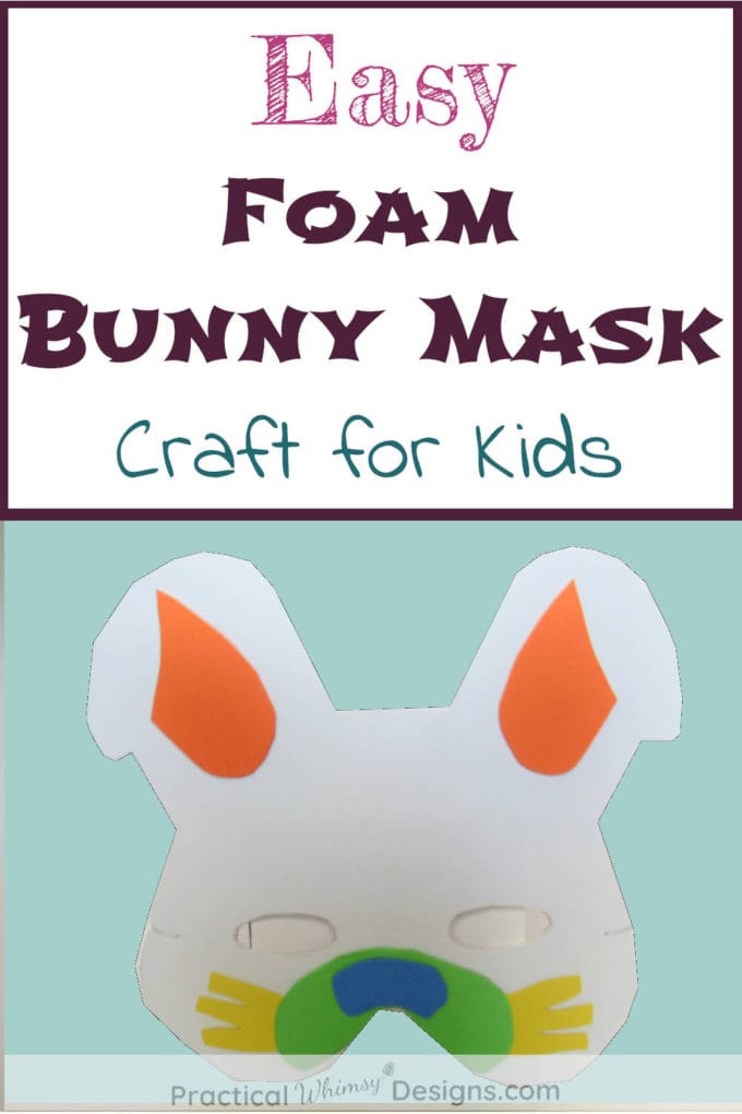 Easy Foam Bunny Mask Craft for Kids