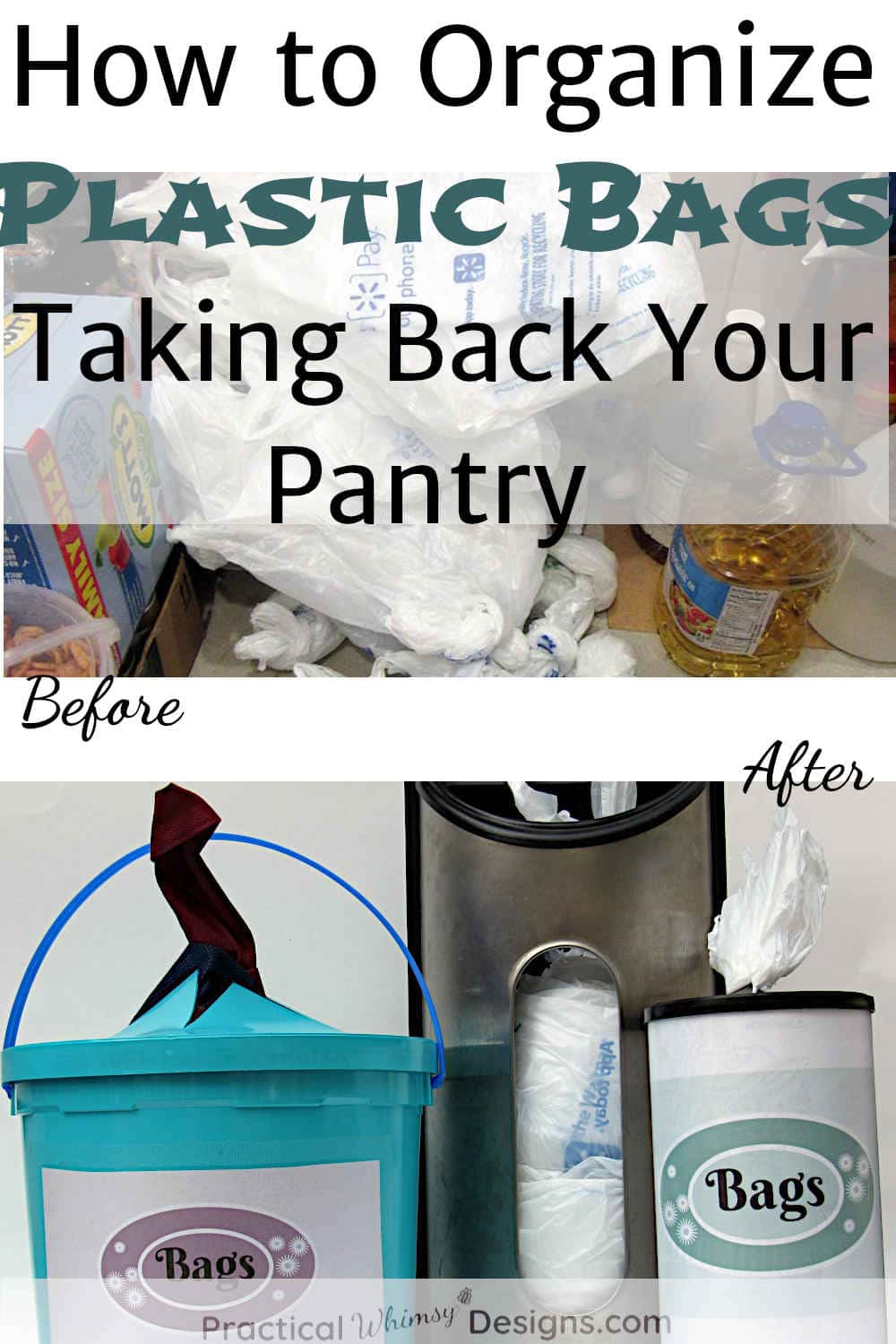 How to Organize Plastic Bags in your pantry. Pictures of bags on floor in pantry and organized in dispensers.