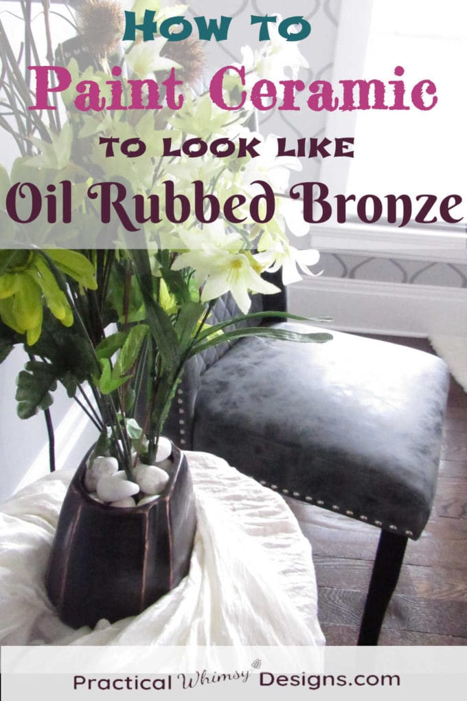 How to Paint Ceramic to look like Oil Rubbed Bronze