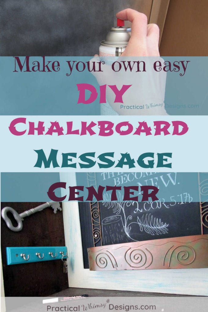 Make an easy DIY Chalkboard Message Center